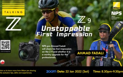 Talking Z – Nikon Z 9 Unstoppable First Impression with Ahmad Fadali