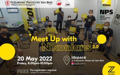 Meet up with Nikonians 2.0 (20 May 2022)