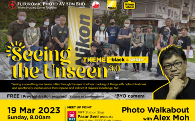Seeing the Unseen 3.0 Photo Walkabout with Alex Moh (March 19, 2023)